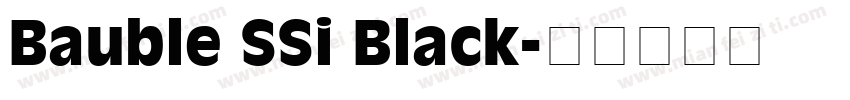 Bauble SSi Black字体转换